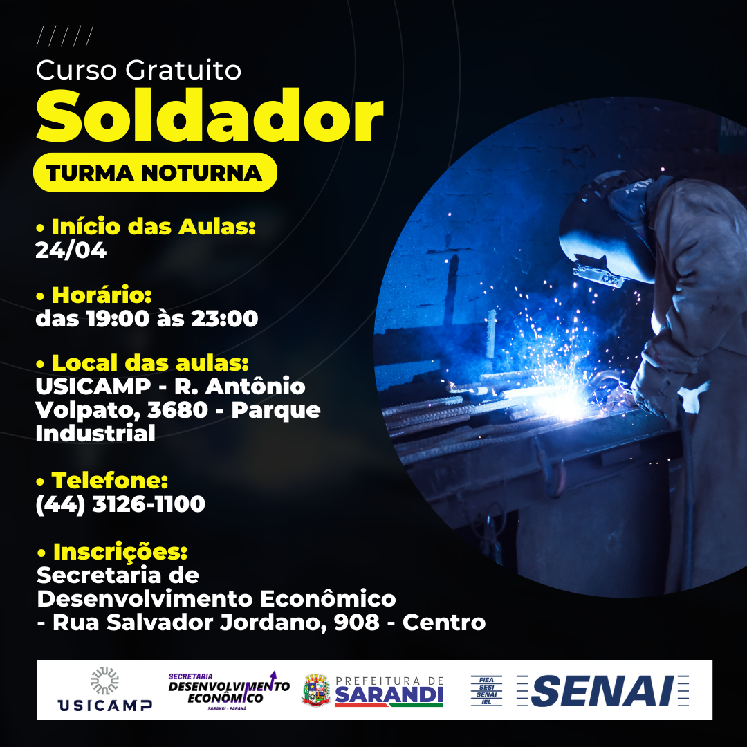 Secretaria de Desenvolvimento Econômico divulga turma noturna para Curso de Soldador